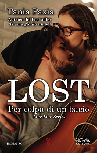 Lost. Per colpa di un bacio