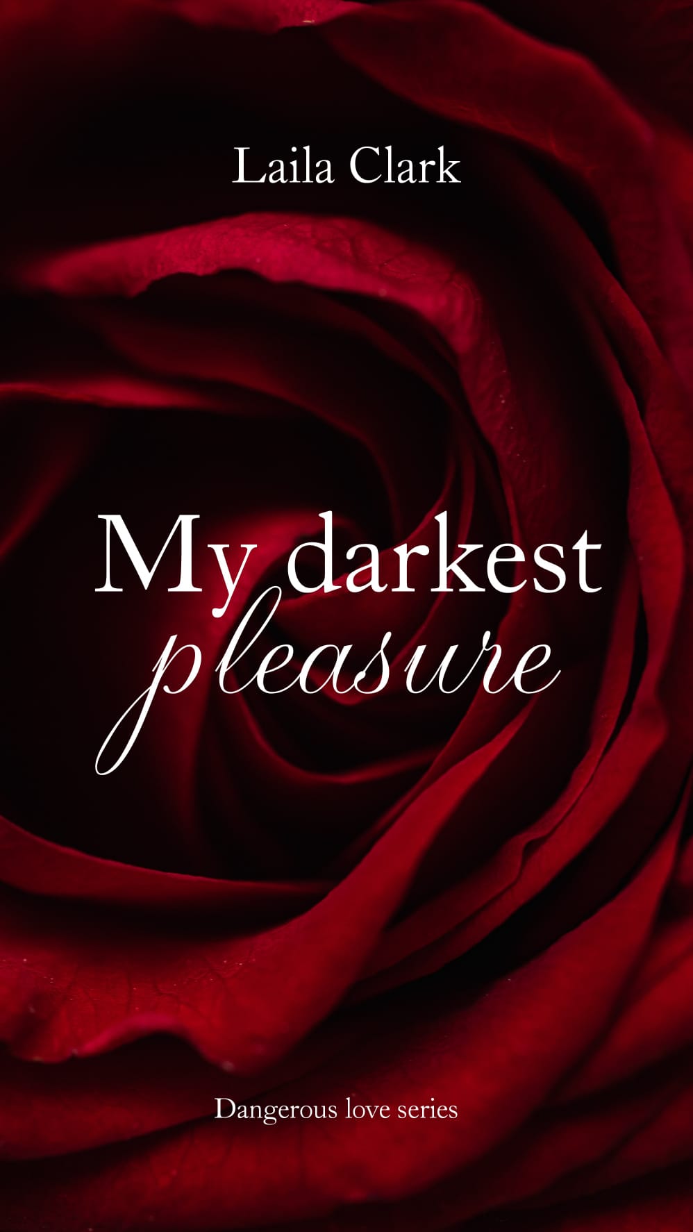 My darkest pleasure