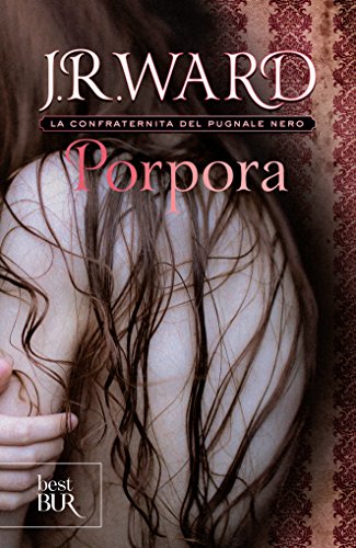 Porpora (La Confraternita del Pugnale Nero Vol. 3)